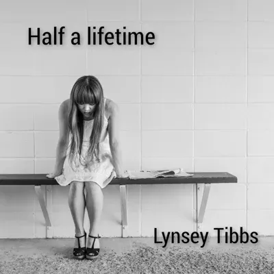Half A Lifetime