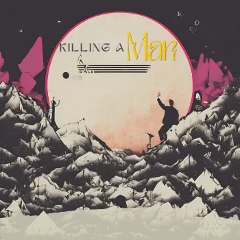 Killing a Man