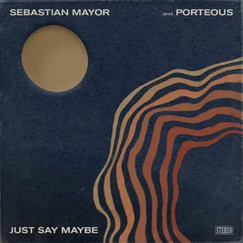 Just Say Maybe