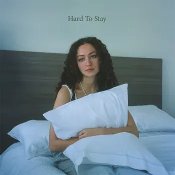 Hard to Stay