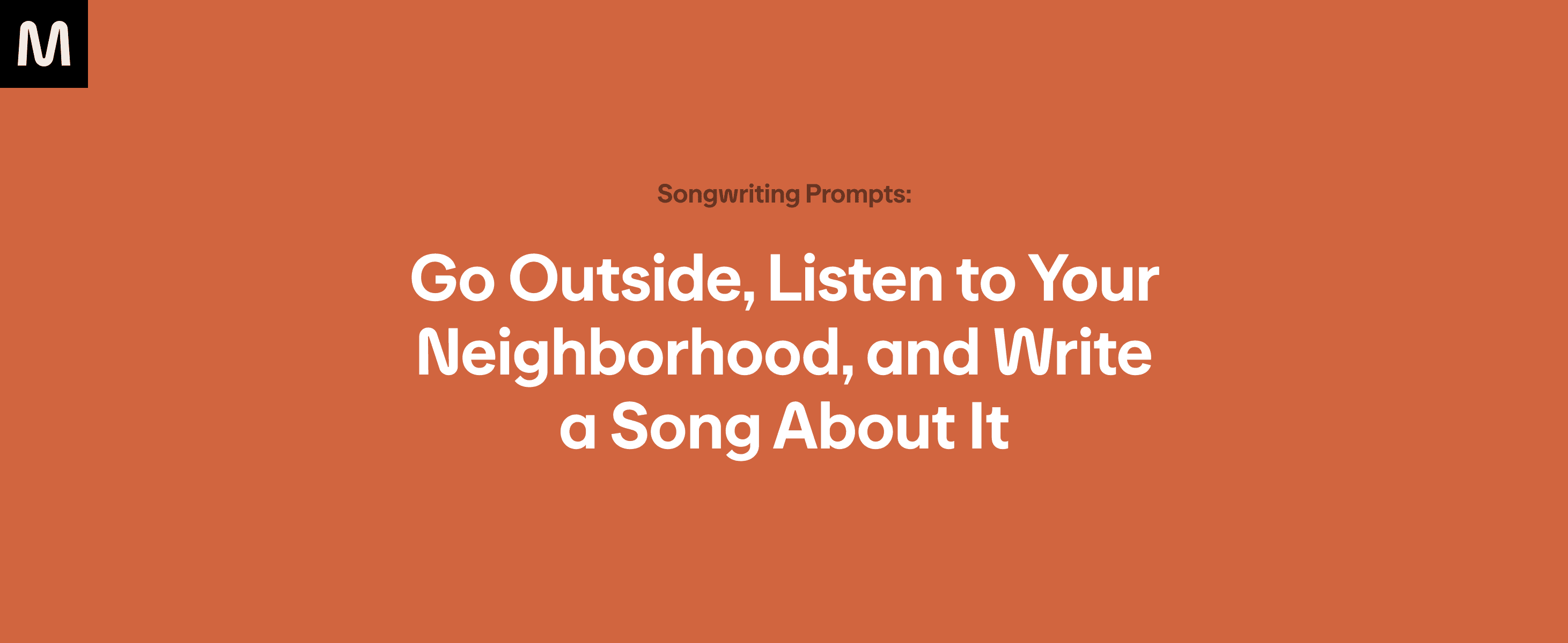 Go Outside, Listen to Your Neighborhood, and Write a Song About It.png
