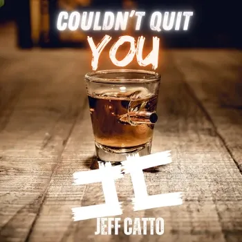 Couldn't Quit You