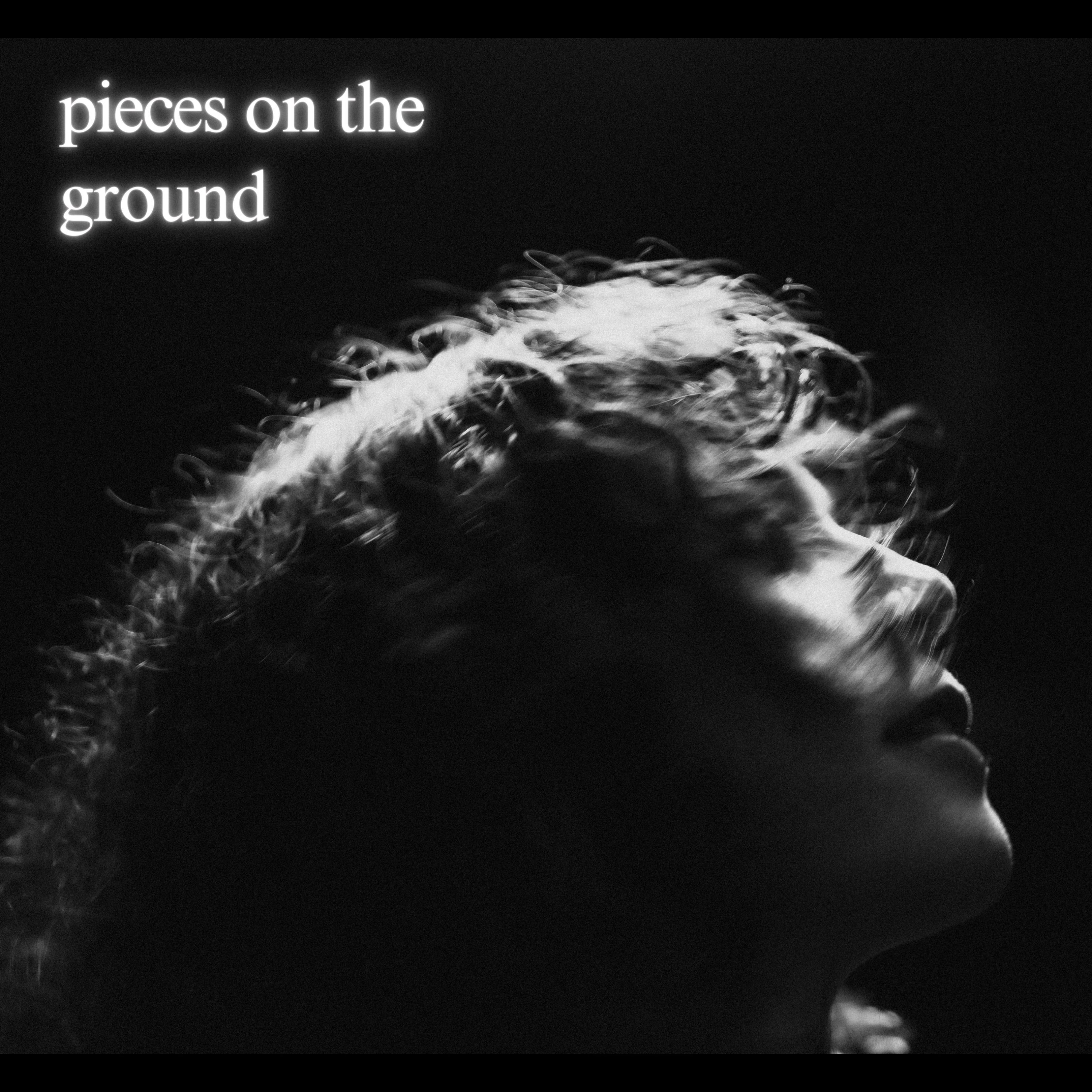 Pieces on the Ground
